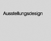 Ausstellungsdesign